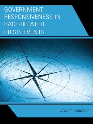 cover image of Government Responsiveness in Race-Related Crisis Events